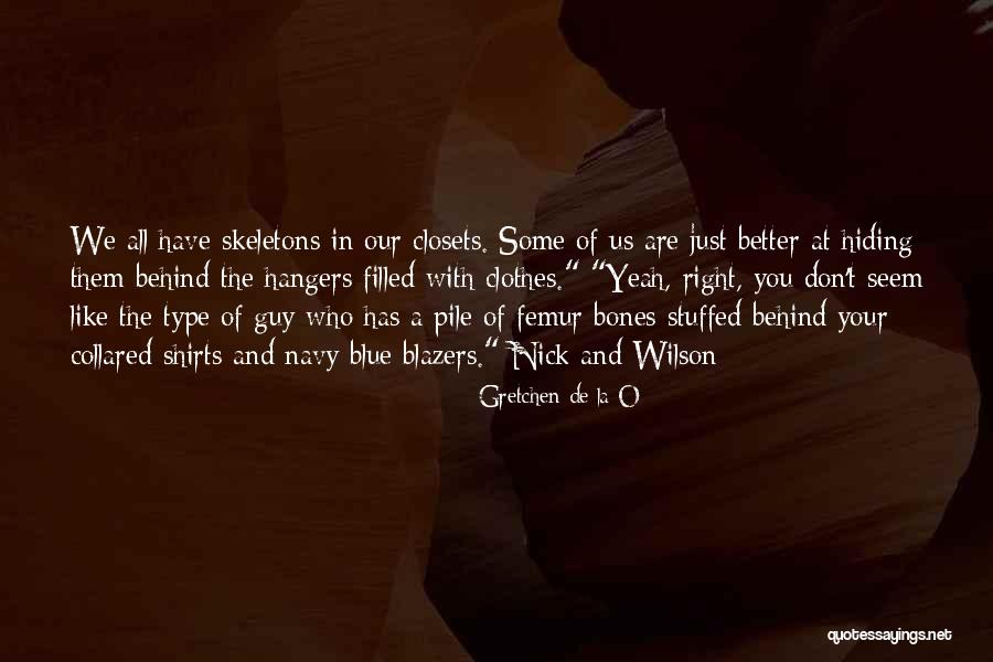 Yatmadan Quotes By Gretchen De La O Yatmadan Quotes By Gretchen De La O