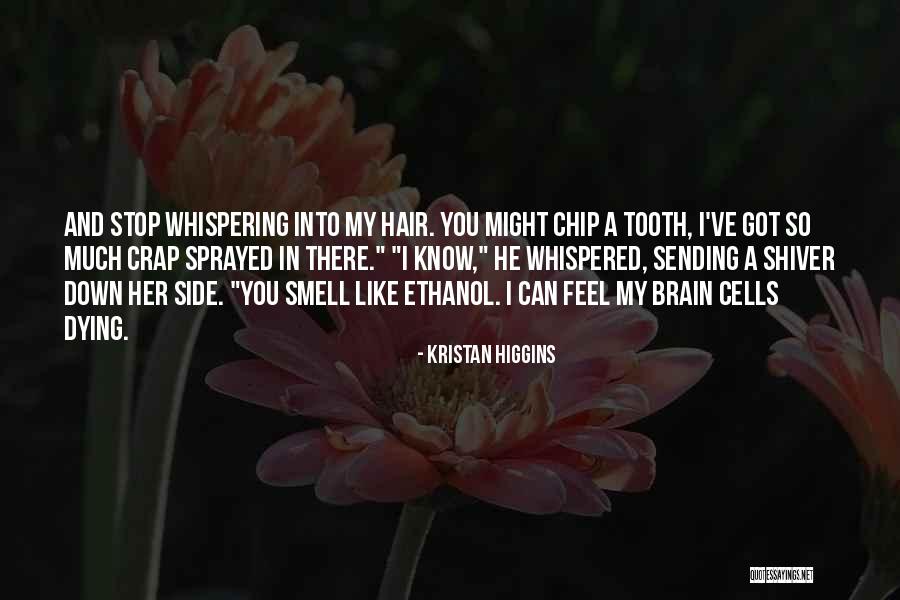 Yatmein Quotes By Kristan Higgins Yatmein Quotes By Kristan Higgins