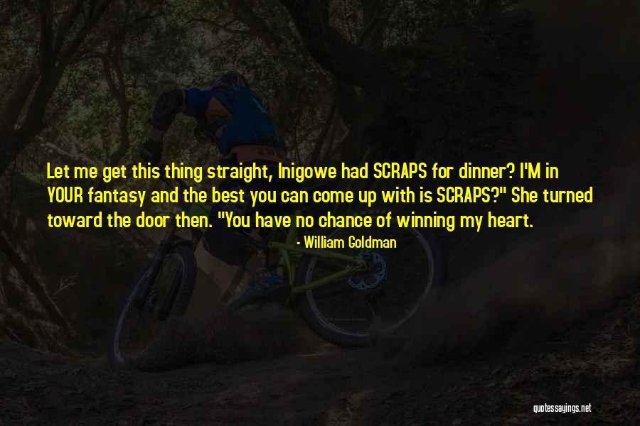 Yatnam Quotes By William Goldman Yatnam Quotes By William Goldman