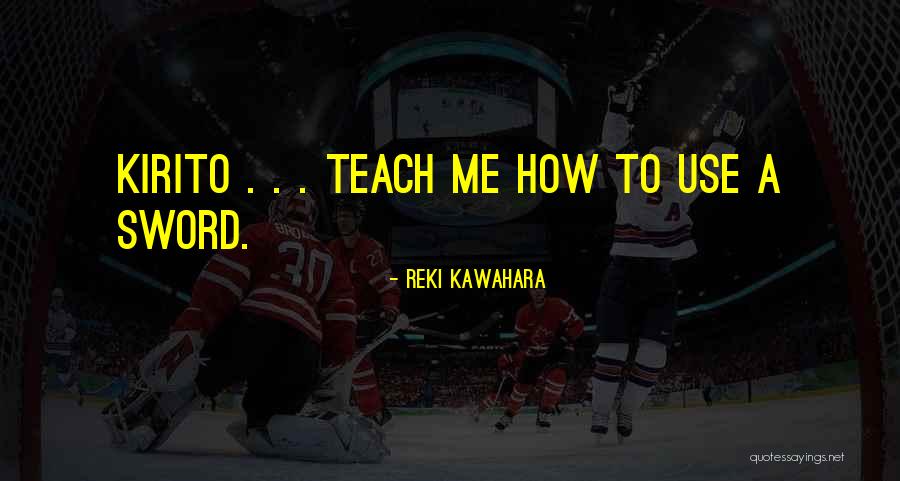 Yatta Plateau Quotes By Reki Kawahara Yatta Plateau Quotes By Reki Kawahara