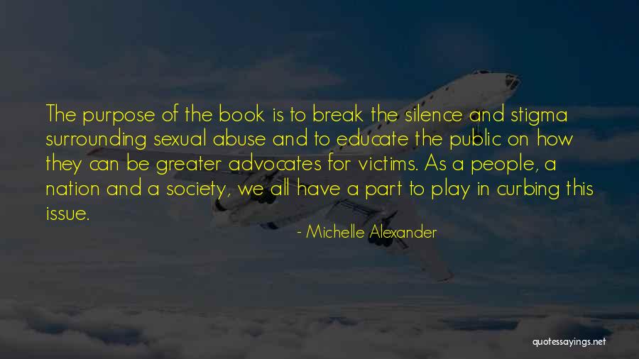 Yauman Tai Quotes By Michelle Alexander Yauman Tai Quotes By Michelle Alexander