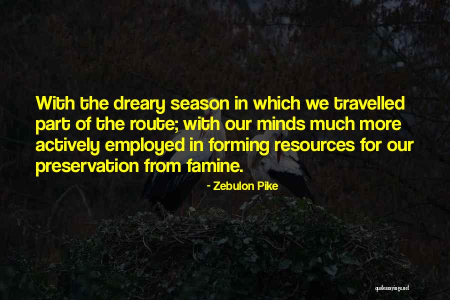 Yautia Dominican Quotes By Zebulon Pike Yautia Dominican Quotes By Zebulon Pike