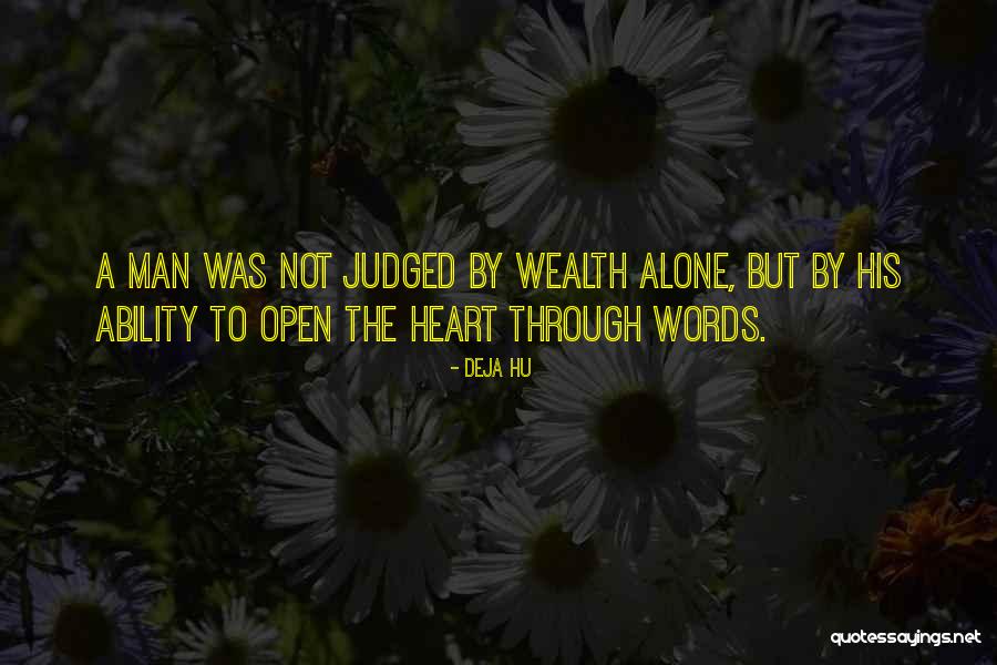 Yavaaq Quotes By Deja Hu