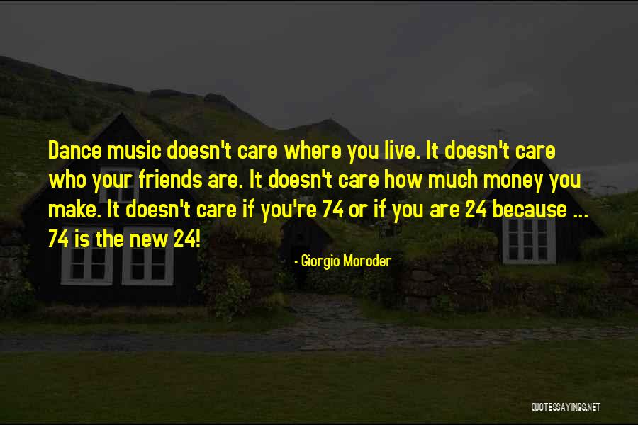 Yavapai Quotes By Giorgio Moroder Yavapai Quotes By Giorgio Moroder