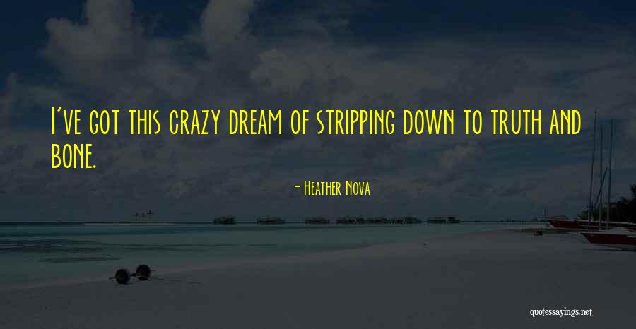 Yavuz Baydar Quotes By Heather Nova Yavuz Baydar Quotes By Heather Nova