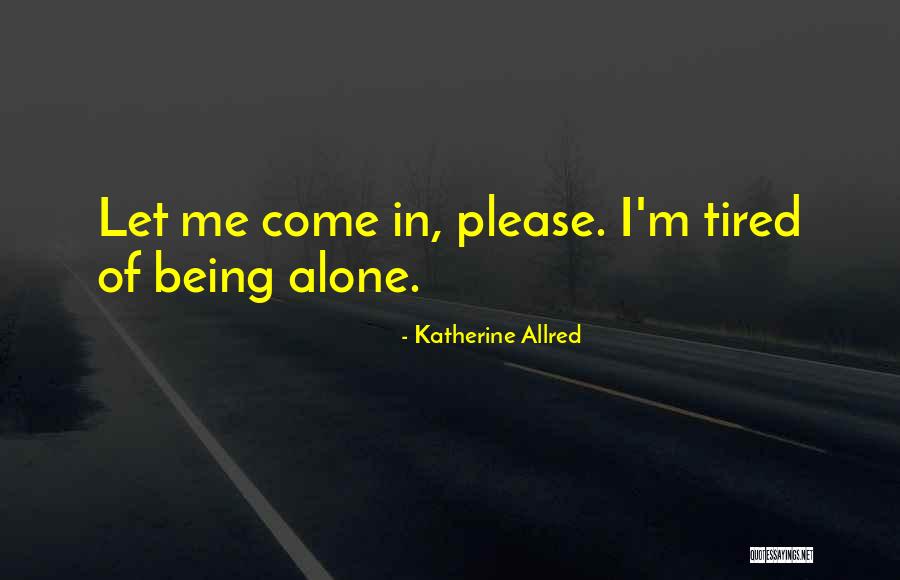 Yawalapiti Tribe Quotes By Katherine Allred Yawalapiti Tribe Quotes By Katherine Allred
