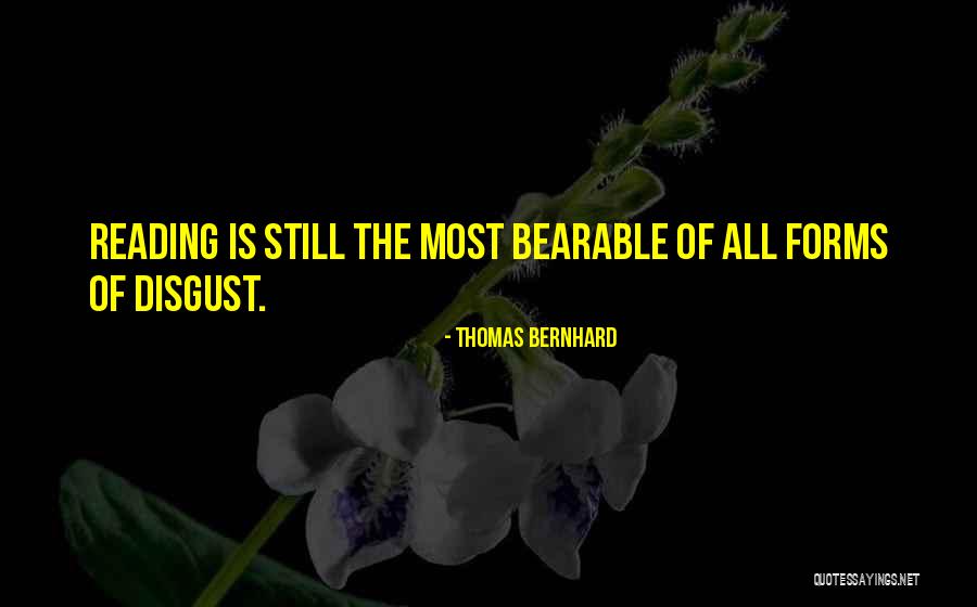 Yawners Quotes By Thomas Bernhard Yawners Quotes By Thomas Bernhard