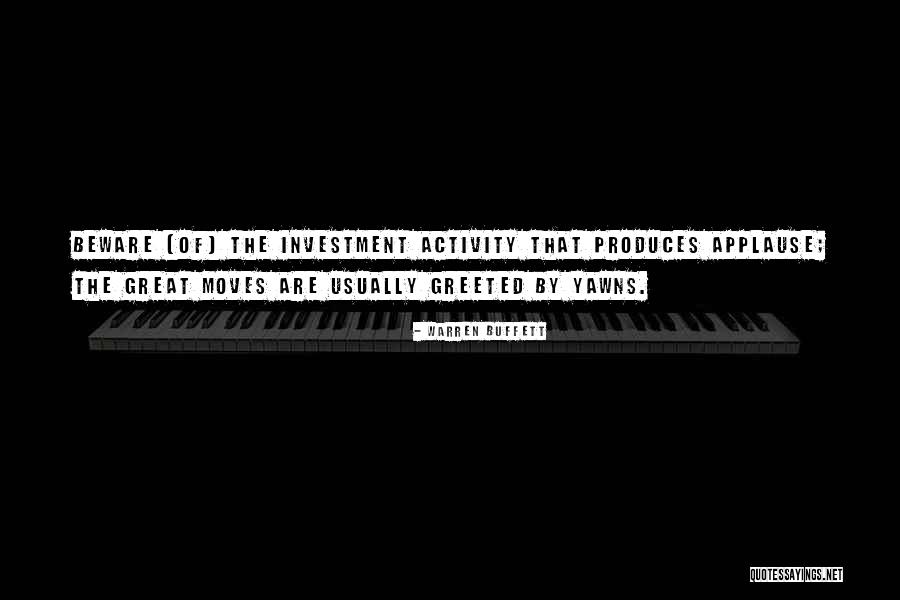 Yawns Quotes By Warren Buffett Yawns Quotes By Warren Buffett