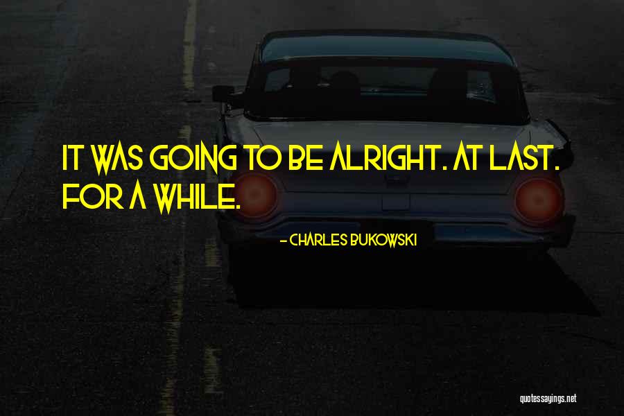 Yay New President Quotes By Charles Bukowski Yay New President Quotes By Charles Bukowski