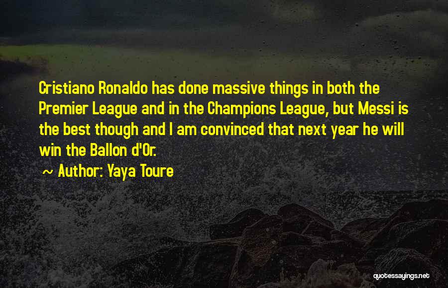 Yaya Toure Quotes 1141683