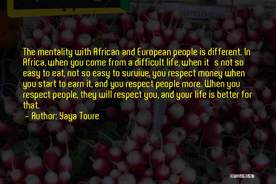 Yaya Toure Quotes 1199823