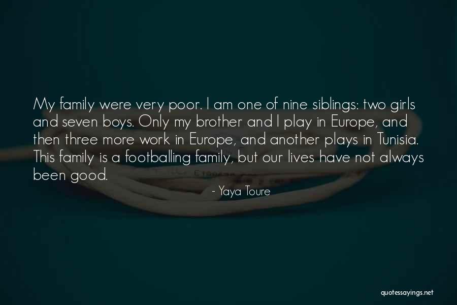 Yaya Toure Quotes 1832510 Yaya Toure Quotes 1832510