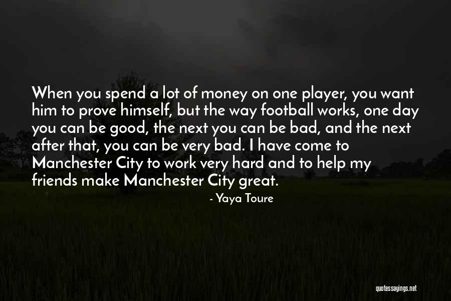 Yaya Toure Quotes 521776 Yaya Toure Quotes 521776