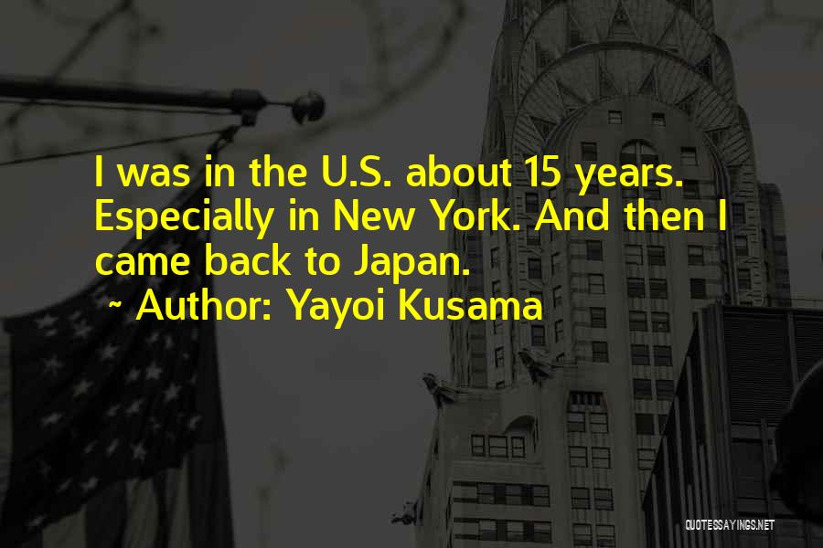 Yayoi Kusama Quotes 1426230