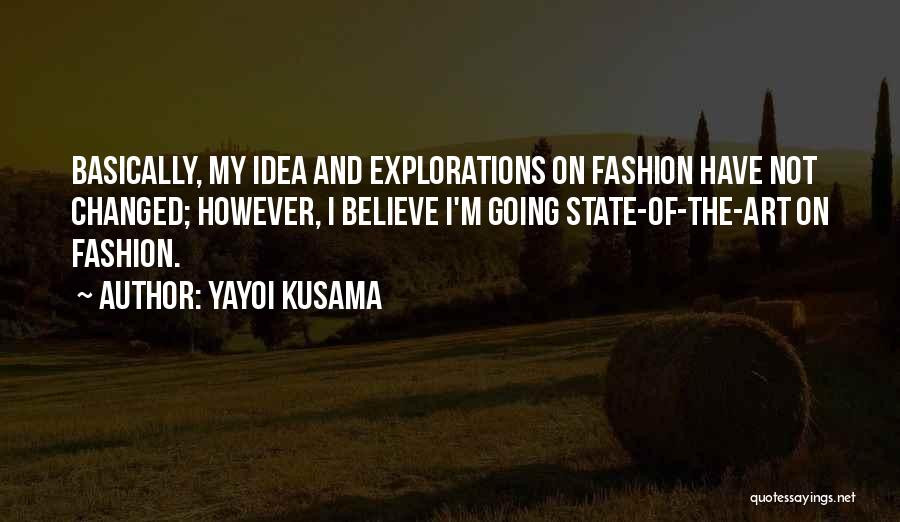 Yayoi Kusama Quotes 1460559