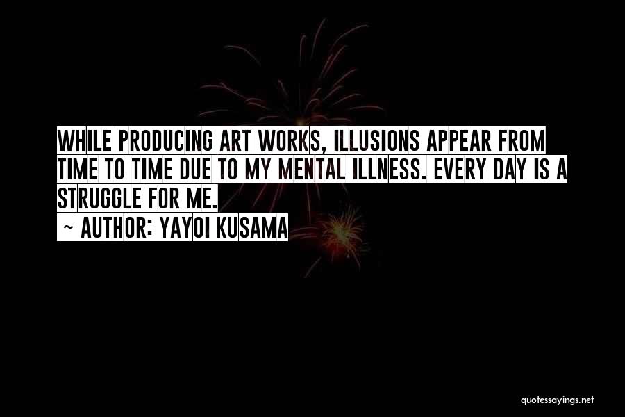 Yayoi Kusama Quotes 352099