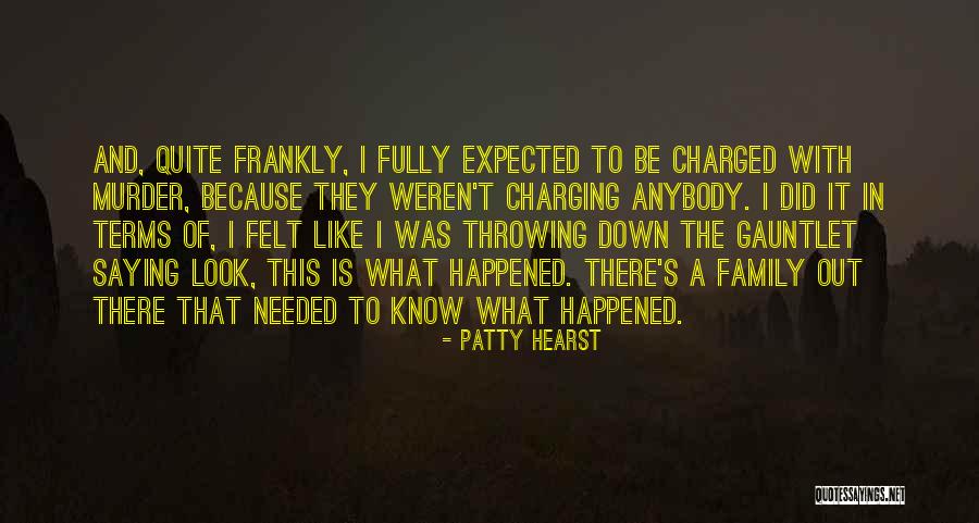 Yayorizo Quotes By Patty Hearst Yayorizo Quotes By Patty Hearst