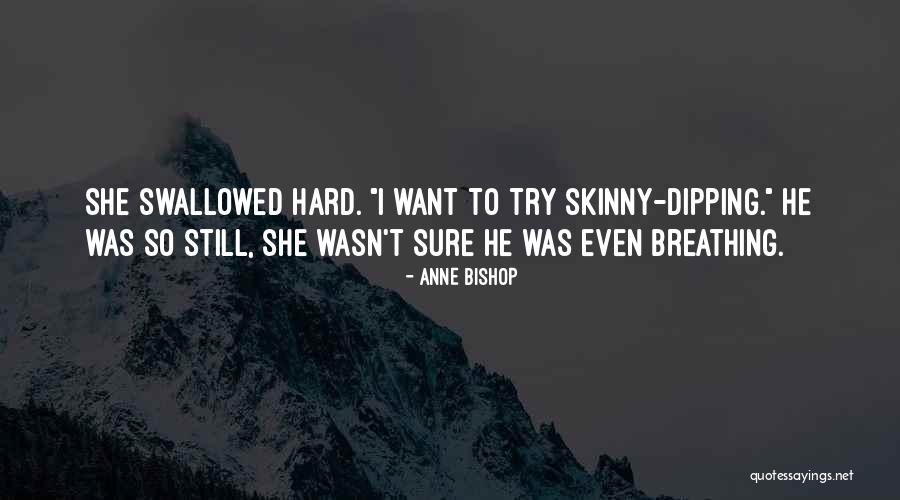 Yays Quotes By Anne Bishop Yays Quotes By Anne Bishop