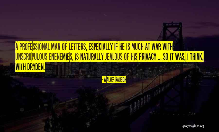 Yazaki Maroc Quotes By Walter Raleigh Yazaki Maroc Quotes By Walter Raleigh