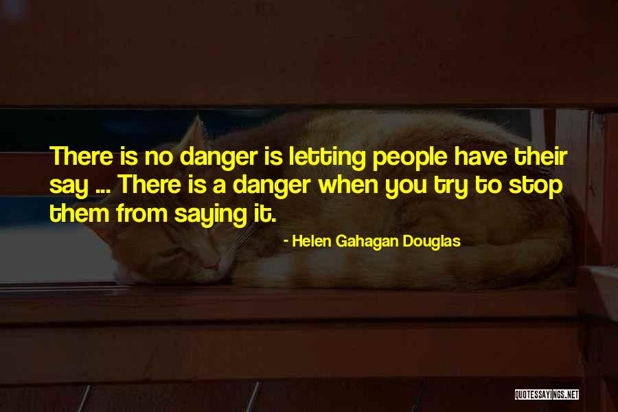 Yazar Quotes By Helen Gahagan Douglas Yazar Quotes By Helen Gahagan Douglas
