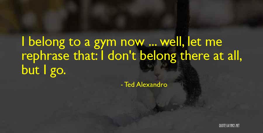 Yazara Quotes By Ted Alexandro Yazara Quotes By Ted Alexandro