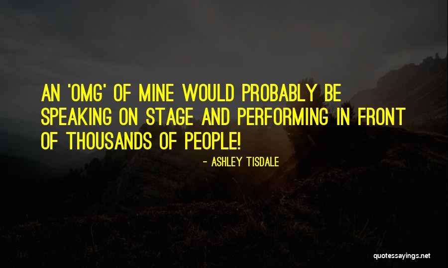 Yazaral Quotes By Ashley Tisdale Yazaral Quotes By Ashley Tisdale