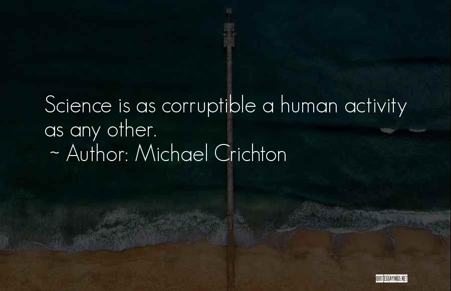 Yazarian Quotes By Michael Crichton