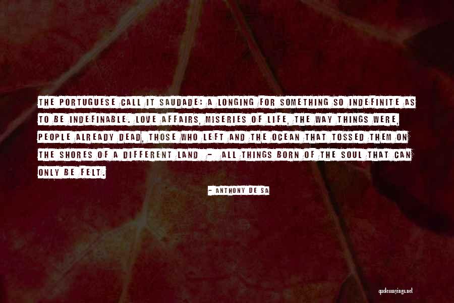 Yazarlik Quotes By Anthony De Sa Yazarlik Quotes By Anthony De Sa