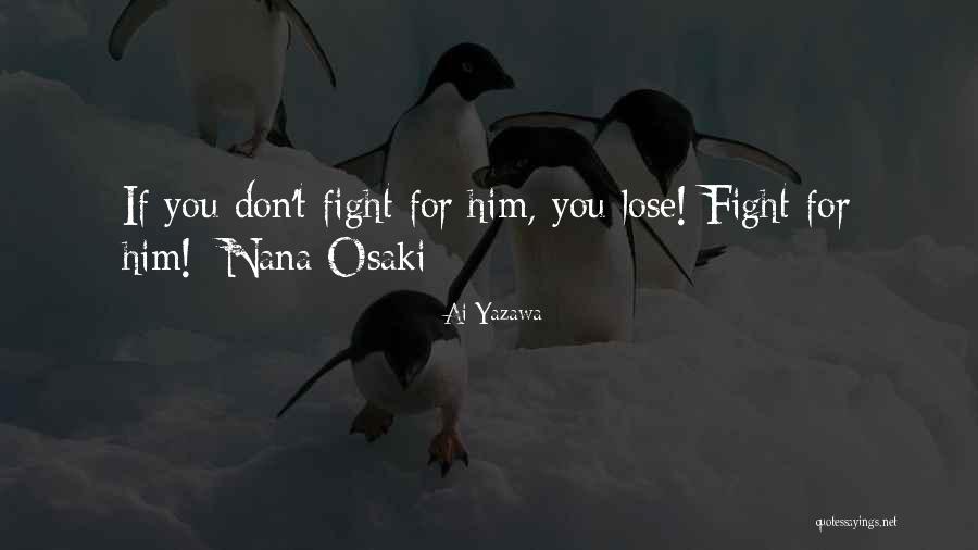 Yazawa Quotes By Ai Yazawa Yazawa Quotes By Ai Yazawa