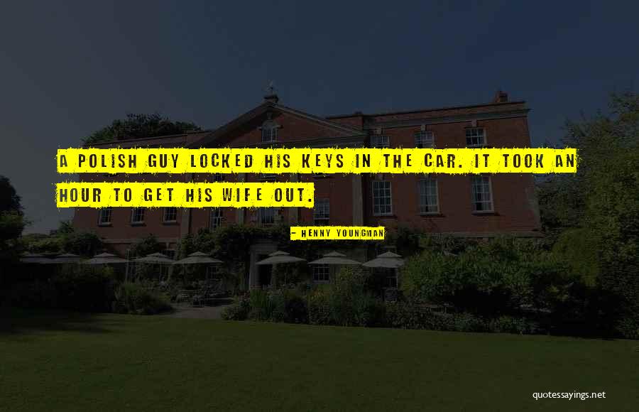 Yazbeck Cloran Quotes By Henny Youngman Yazbeck Cloran Quotes By Henny Youngman