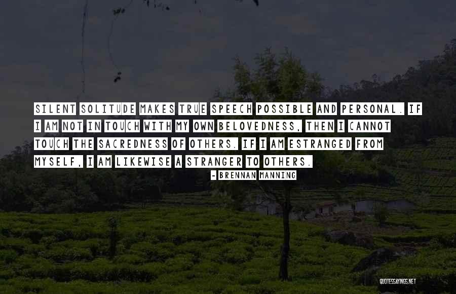 Yazicilarav Quotes By Brennan Manning Yazicilarav Quotes By Brennan Manning