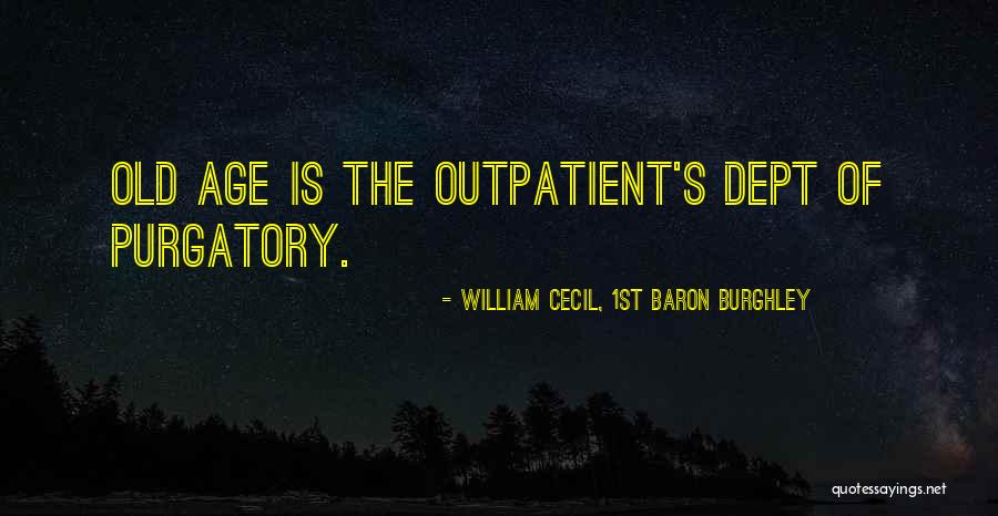 Yazicilarav Quotes By William Cecil, 1st Baron Burghley Yazicilarav Quotes By William Cecil, 1st Baron Burghley