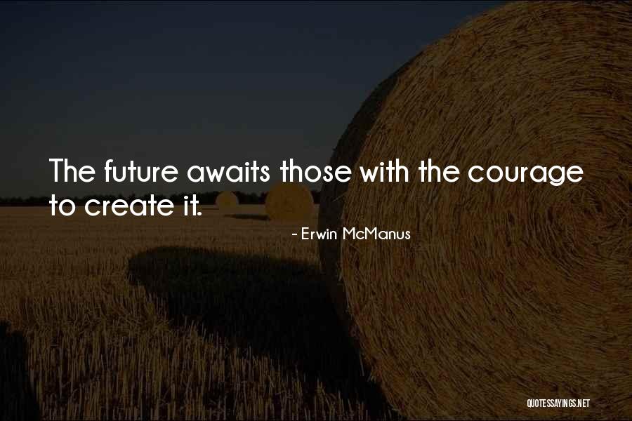 Yazid Bin Quotes By Erwin McManus Yazid Bin Quotes By Erwin McManus