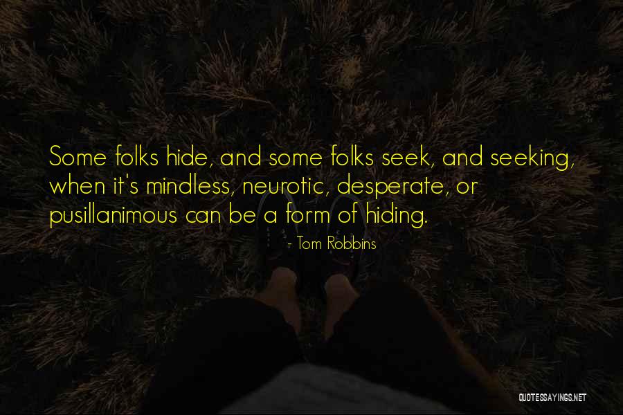 Yazner Quotes By Tom Robbins