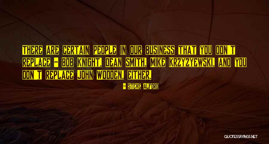 Yazneriz Quotes By Steve Alford Yazneriz Quotes By Steve Alford