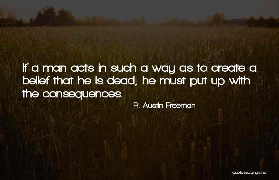 Ybanez Energy Quotes By R. Austin Freeman Ybanez Energy Quotes By R. Austin Freeman