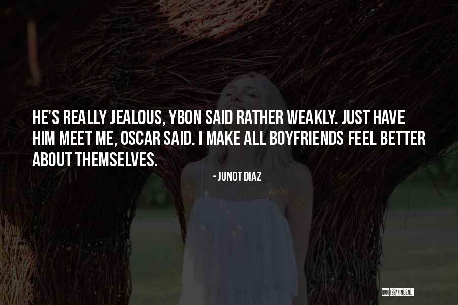 Ybon Quotes By Junot Diaz Ybon Quotes By Junot Diaz