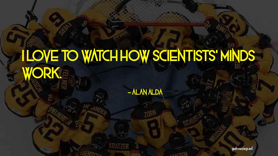 Ybor Fl Quotes By Alan Alda Ybor Fl Quotes By Alan Alda
