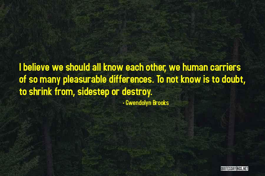 Yda Ff14 Quotes By Gwendolyn Brooks Yda Ff14 Quotes By Gwendolyn Brooks