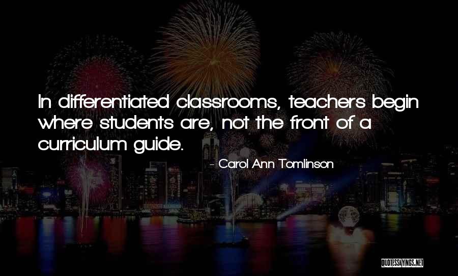 Ydanis Rodriguez Quotes By Carol Ann Tomlinson Ydanis Rodriguez Quotes By Carol Ann Tomlinson