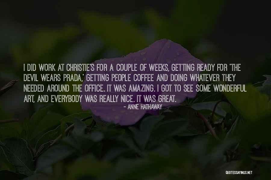 Ydkif Quotes By Anne Hathaway Ydkif Quotes By Anne Hathaway