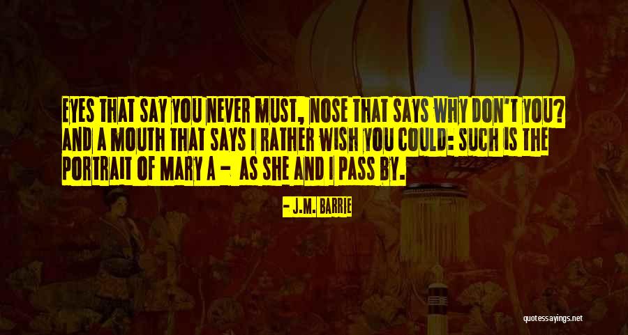 Ye Shaam Mastani Quotes By J.M. Barrie Ye Shaam Mastani Quotes By J.M. Barrie