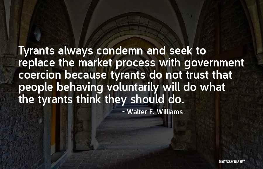 Ye Zindagi Quotes By Walter E. Williams Ye Zindagi Quotes By Walter E. Williams