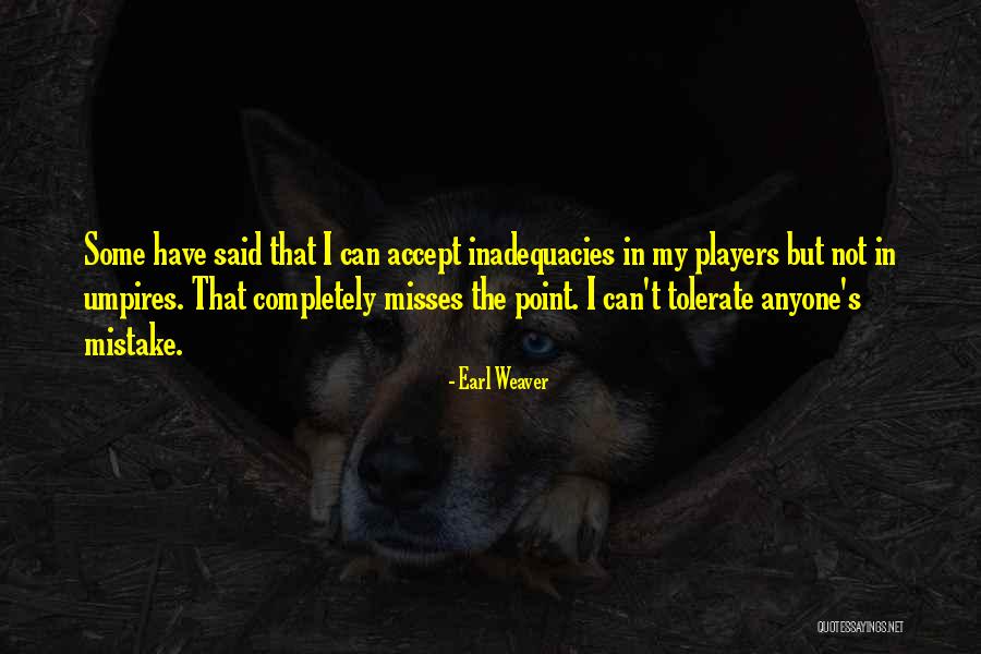 Yeaaaahhhh Quotes By Earl Weaver Yeaaaahhhh Quotes By Earl Weaver