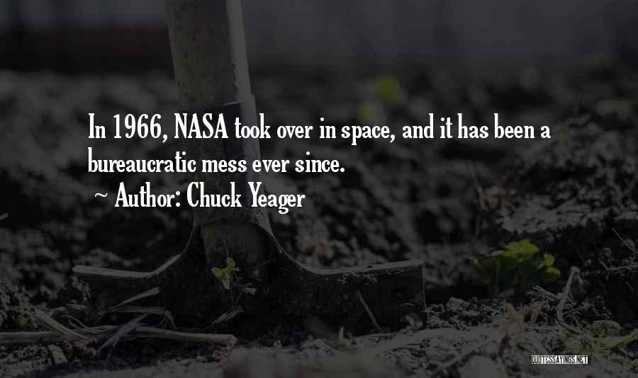 Yeager Quotes By Chuck Yeager