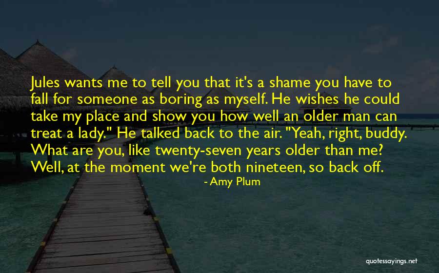 Yeah Buddy Quotes By Amy Plum Yeah Buddy Quotes By Amy Plum