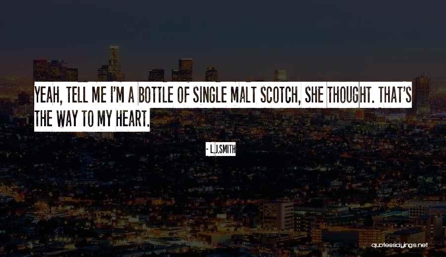 Yeah I Am Single Quotes By L.J.Smith