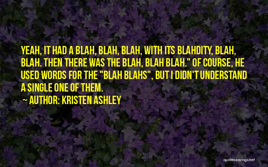 Yeah I'm Single Quotes By Kristen Ashley