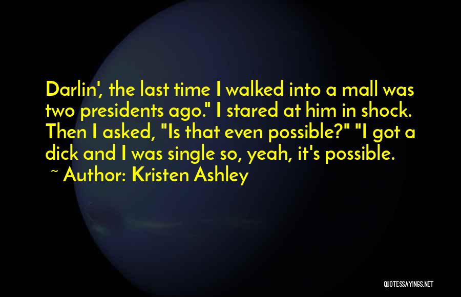 Yeah I'm Single Quotes By Kristen Ashley