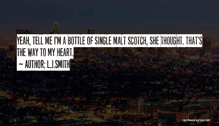 Yeah I'm Single Quotes By L.J.Smith